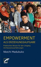 Nkechi Madubuko - Empowerment als Erziehungsaufgabe