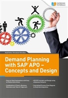 Dutt Avijit, Dutta Avijit, Shiralkar Shreekant - Demand Planning with SAP APO - Concepts and Design