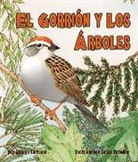 Sharon Chriscoe, Susan Detwiler - El Gorrión Y Los Árboles (Sparrow and the Trees, The)