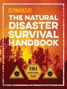 Editors of Outdoor Life, Outdoor Life (COR), The Editors of Outdoor Life - The Natural Disaster Survival Handbook