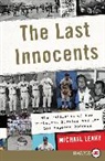 Michael Leahy - The Last Innocents