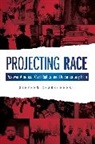 Stephen Charbonneau, Charbonneau Stephen - Projecting Race