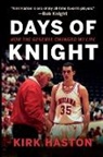 Calbert Cheaney, Tom Crean, Dane Fife, A J Guyton, Bob Hammel, Kirk Haston... - Days of Knight