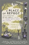 Tobias Jones, Jones Tobias - A Place of Refuge