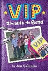 Jen Calonita, Jen/ Gudsnuk Calonita, Kristen Gudsnuk - I'm With the Band