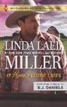 B. J. Daniels, Linda Lael Miller, Linda Lael/ Daniels Miller - At Home in Stone Creek