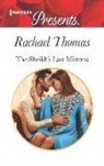 Rachael Thomas - The Sheikh's Last Mistress