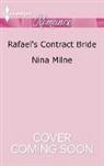 Nina Milne - Rafael's Contract Bride