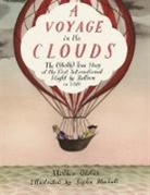 Matthew Olshan, Matthew/ Blackall Olshan, Sophie Blackall - A Voyage in the Clouds