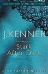 J Kenner, J. Kenner, Julie Kenner - Stark After Dark