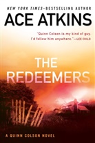 Ace Atkins - The Redeemers
