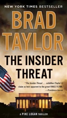 Brad Taylor - The Insider Threat