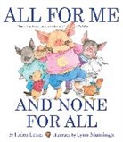 Helen Lester, Lynn Munsinger, Lynn Munsinger - All for Me and None for All
