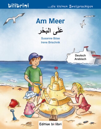  489597, Susanne Böse, Irene Brischnik - Am Meer: Deutsch-Arabisch