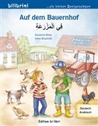 Susanne Böse, Irene Brischnik-Pöttler - Auf dem Bauernhof : Deutsch-Arabisch