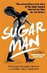 Stephen Segerman, Stephen "Sugar" Segerman, Stephen 'Sug Segerman, Stephen 'Sugar' Segerman, Craig Bartholome Strydom, Craig Bartholomew Strydom... - Sugar Man