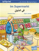 Susanne Böse, Sigrid Leberer - Im Supermarkt : Deutsch-Arabisch