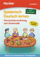 Maximilian Löw, Mario Techmer, Marion Techmer - Spielerisch Deutsch lernen: Neue Geschichten, Wortschatzervertiefung und Grammatik, Lernstufe 3