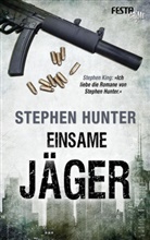 Stephen Hunter - Einsame Jäger