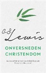 C. S. Lewis, C.S. Lewis - Onversneden Christendom