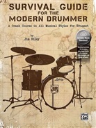 Jim Riley - Survival Guide for the Modern Drummer