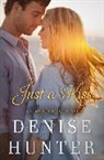 Denise Hunter - Just a Kiss
