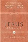 Dr Leonard Sweet, Leonard Sweet, Frank Viola - Jesus Speaks