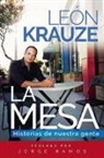 Leon Krauze, Leon Rodrigo Krauze, León Rodrigo Krauze, Leon Krauze - mesa