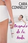Cara Connelly - Despues De La Boda
