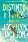 Joshilyn Jackson - Distinto a todos