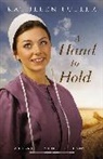 Kathleen Fuller - Hand to Hold
