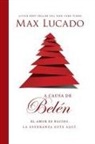 Max Lucado - Causa De Belen