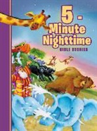 Thomas Nelson, Thomas Nelson, Thomas Nelson Publishers - 5-Minute Nighttime Bible Stories