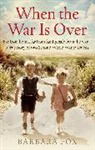 Barbara Fox, Fox Barbara - When the War Is Over