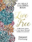 Margaret Feinberg - Live Free