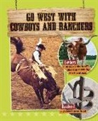Tim Cooke - Go West with Cowboys and Ranchers