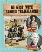 Rachel Stuckey - Go West with Famous Trailblazers