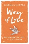 Norman Wirzba - Way of Love