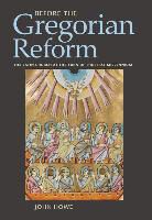 John Howe - Before the Gregorian Reform