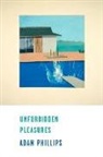 Adam Phillips - Unforbidden Pleasures