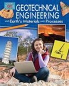 Rebecca Sjonger - Geotechnical Engineering and Earth's Materials and Processes