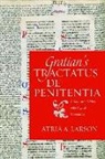Gratian, Atria Larson, Atria A. Larson, Atria A. Larson - Gratian's Tractatus De Penitentia