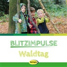 Constanze Grüger, Antje Hemming, Antje u Hemming, Birthe Hesebeck, Michael C. Möller, Kathri Saudhof... - Blitzimpulse Waldtag