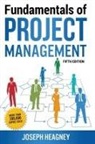 Heagney, Joseph Heagney - Fundamentals of Project Management