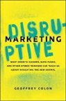 Colon, Geoffrey Colon - Disruptive Marketing