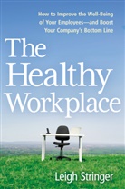 Stringer, Leigh Stringer - The Healthy Workplace