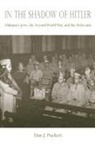 Dan J Puckett, Dan J. Puckett - In the Shadow of Hitler