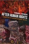 Fernando Rosenberg, Fernando J Rosenberg, Fernando J. Rosenberg - After Human Rights