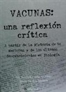 Enrique Costa Vercher, Jesús García Blanca - Vacunas : una reflexión crítica