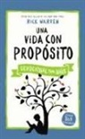 Dr Rick Warren, Rick Warren - Una vida con propósito - Devocional para niños